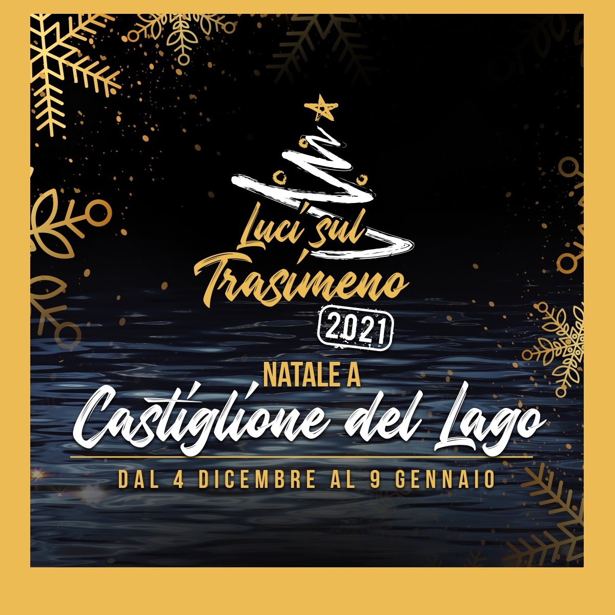 Lights on the Trasimeno – Christmas in Castiglione